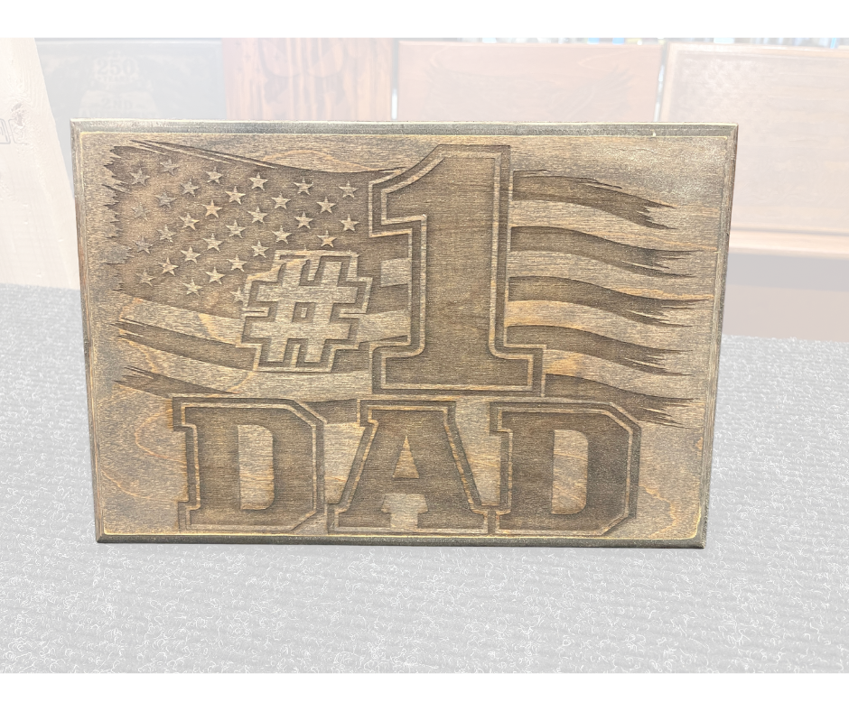 #1 Dad w/ American Flag Engraved Wood Sign